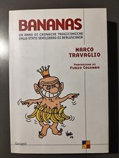 Bananas - Marco Travaglio, Furio Colombo. Garzanti Editore