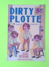 Dirty Plotte #3 pubblicazioni disegnate e trimestrali fumetto di alta qualità W43-183
