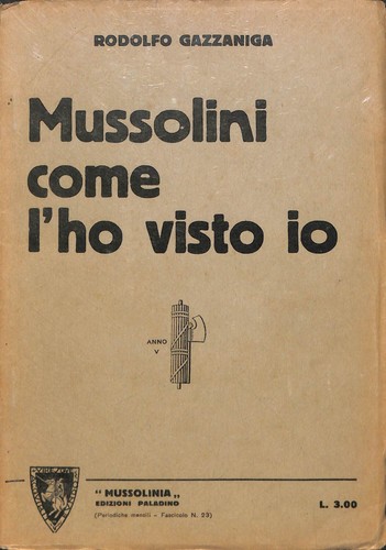 Mussolini come visto io - come,