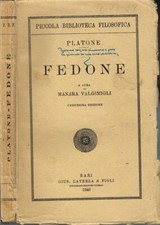 Fedone. . Platone, autore; Manara Valgimigli, a cura di. 1946. XI ED..