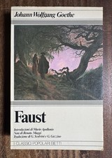 Johann Wolfang Goethe - FAUST - I Classici Popolari Bietti