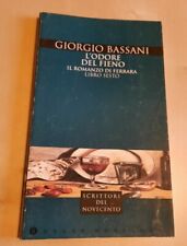 Giorgio Bassani, 'L'odore del fieno' (Milano: Mondadori, 1985) (#tracked) 