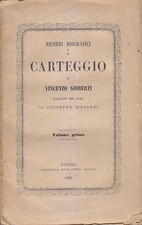 RICORDI BIOGRAFICI E CARTEGGIO di Vincenzo Gioberti 2 Volumi 1860 libro antico