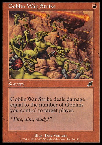 Mtg goblin war strike played - strike,