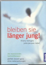 Rimani giovane più a lungo! 