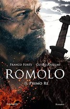 Romolo. Il primo re von Forte