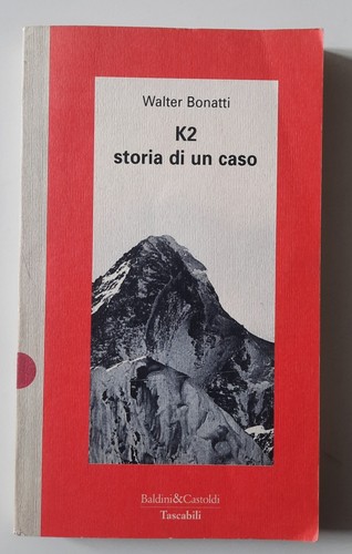 Walter bonatti storia un - walter, k2