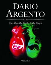 DARIO ARGENTO: The Man, the