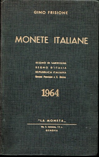 Monete italiane gino frisione - monete,