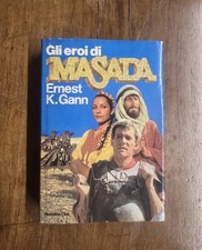 Ernest K. Gann, Gli Eroi Di