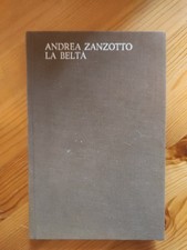 ANDREA ZANZOTTO: LA BELTA'