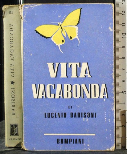 Vita vagabonda eugenio - vita, vagabonda.
