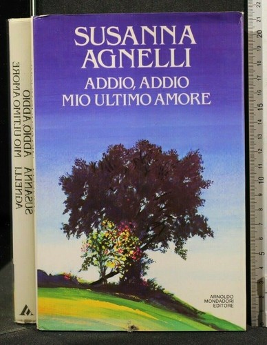 Addio mio - ultimo, amore
