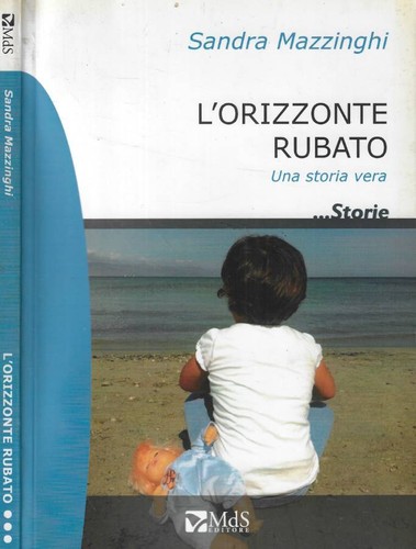 Orizzonte rubato - l'orizzonte,