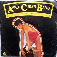DISCO VINILE 45 GIRI AFRO CUBAN BAND RHYTHM OF LIFE YOU'RE LIKE ITALY 1978