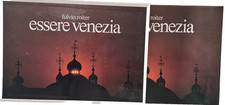 ESSERE VENEZIA  di FULVIO ROITER