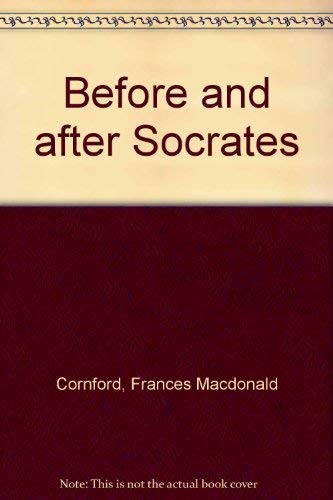 Before and after socrates - after,