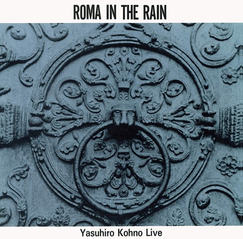 Yasuhiro kohno rome - in, the
