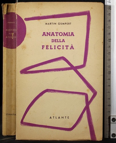 Anatomia della felicità - anatomia,