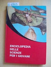 ENCICLOPEDIA DELLE SCIENZE PER I GIOVANI - II VOLUME - MOTTA EDITORE - 1972