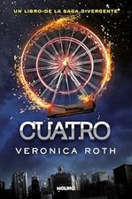 Cuatro / Four: A Divergent