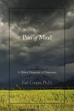 			Pain of Mind: A Biblical