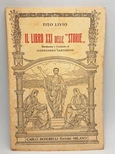 Il libro XXI delle storie - Tito Livio - Signorelli 1936 classici latini