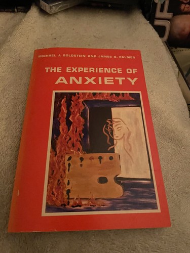 The experience anxiety - the,