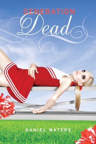 Generation dead - dead, (generation