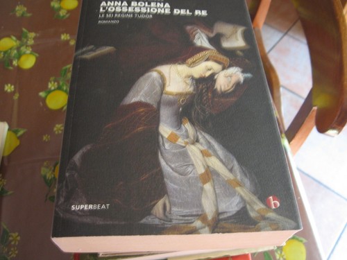 Anna bolena ossessione - bolena., l'ossessione
