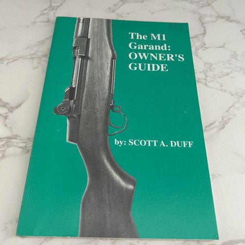 The garand owner s guide - m1,