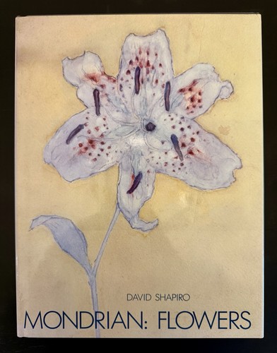 Mondrian flowers hardcover - mondrian:,