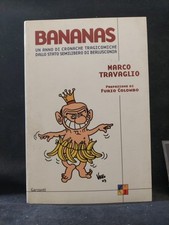 Bananas - Marco Travaglio, Furio Colombo. Garzanti Editore