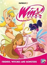 Winx Club Vol. 2: Friends, Monsters, and Witches! (Hardback or Cased Book)