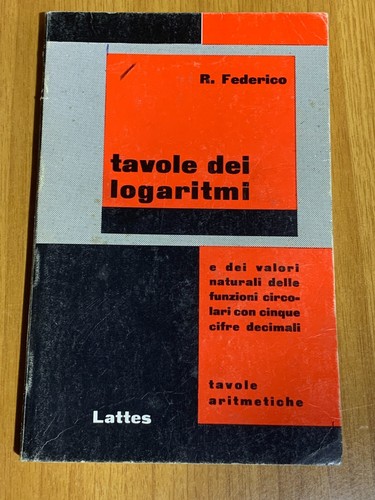 Tavole logaritmi - tavole, di