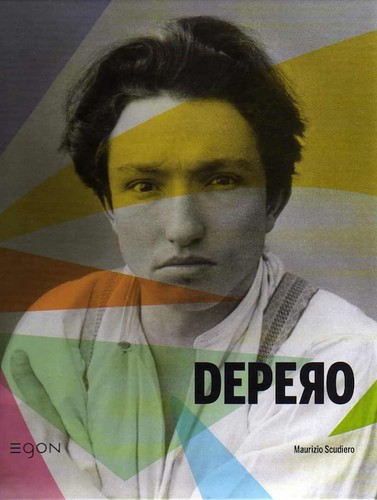 Depero uomo l artista - e, l'artista.