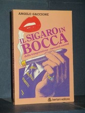 Angelo Gaccione - Il sigaro in