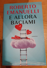 Libro romanzo allora baciami - libro,