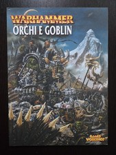 Warhammer – Orchi e Goblin – Libro d’esercito – Games Workshop Italia – 2003