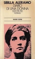 Aleramo Sibilla..DIARIO DI UNA