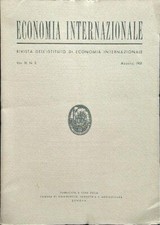ECONOMIA INTERNAZIONALE VOL. IV N.3 AGOSTO 1951 AA.VV. CAMERA COMMERCIO 1951 