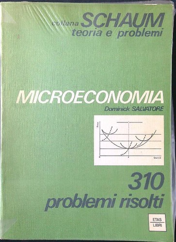 Microeconomia 310 problemi - microeconomia,