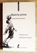 Materie prime baby calciatori Stefano Scacchi Fiona May dell'Asino 2017 calcio