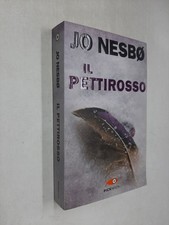 IL PETTIROSSO - JO NESBO - PICKWICK - 2014