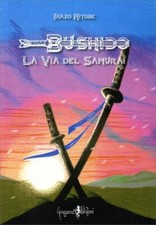 LIBRO BUSHIDO. LA VIA DEL