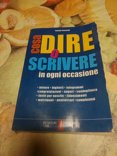 Cosa dire scrivere - dire,