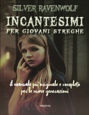 LIBRO INCANTESIMI PER GIOVANI