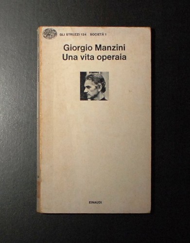 Una vita operaia giorgio - una,