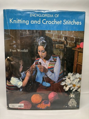 Encyclopedia knitting and - encyclopedia,