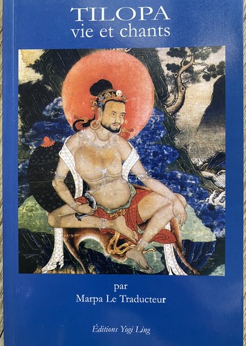 Tilopa vie chants - et,